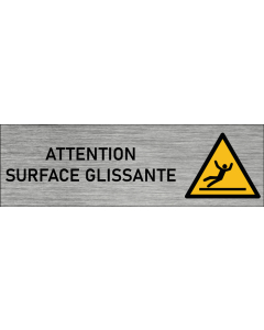 Plaque de porte Attention Surface glissante