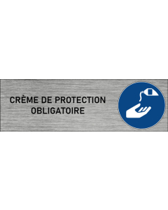 Plaque de porte Crème de protection obligatoire