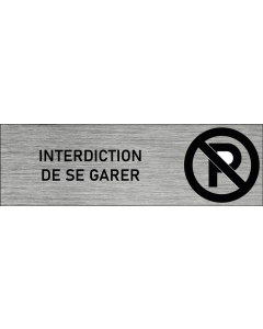 Plaque de porte Interdiction de se garer