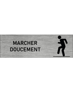 Plaque de porte Marcher doucement