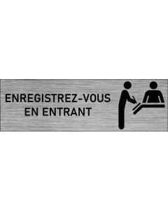 Plaque de porte Enregistrez-vous en entrant