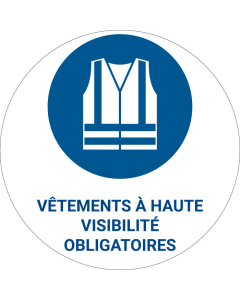Panneau pictogramme Vêtements à haute visibilité obligatoires