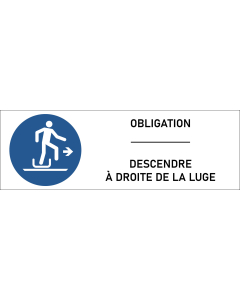 Panneau Descendre à droite de la luge