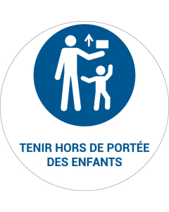Panneau pictogramme Tenir hors de portée des enfants