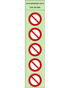  Autocollants photoluminescents Interdiction générale Interdiction générale 5Ph