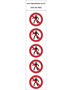 Panneau Interdit aux piétons 5N
