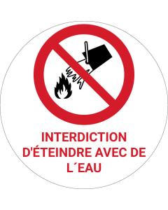 Panneau pictogramme Interdiction d'éteindre avec de l´eau
