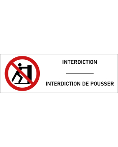Signalétique interdiction de pousser