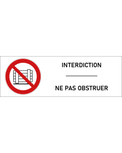 Signalétique interdiction d'obstruer