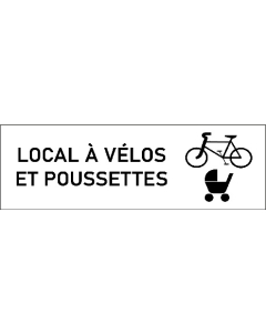 Plaque de porte Local à vélos et poussettes