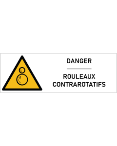 Signalétique danger rouleaux contrarotatifs