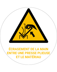 Panneau pictogramme  Écrasement de la main entre une presse plieuse et le matériau
