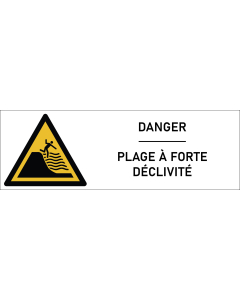 Signalétique danger plage à forte déclivité