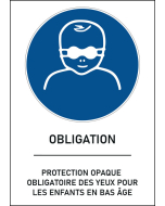 Panneau Protection opaque obligatoire des yeux pour les enfants en bas âge 