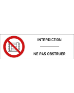 Signalétique interdiction d'obstruer