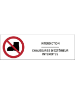 Signalétique  Chaussures d’extérieur interdites
