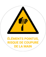 Panneau pictogramme Éléments pointus, risque de coupure de la main