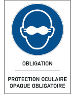 Panneau Protection oculaire opaque obligatoire