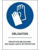 Panneau Protection obligatoire des mains gants de protection