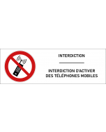 Signalétique interdiction d'activer des téléphones mobiles