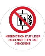 Panneau pictogramme Interdiction d'utiliser l'ascenseur en cas d'incendie
