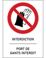 Panneau Port de gants interdit