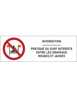 Signalétique  Pratique du surf interdite entre les drapeaux rouges et jaunes