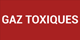 GAZ TOXIQUES