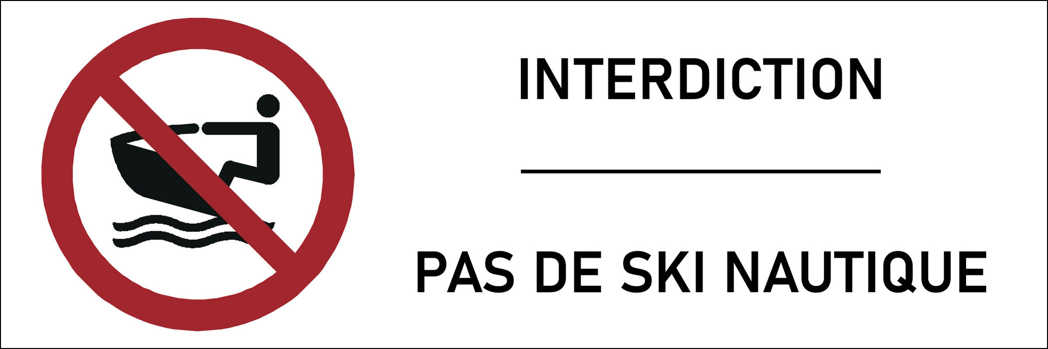 Signalétique interdiction de ski nautique