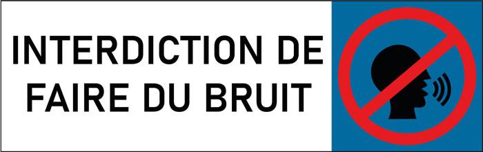 Plaque de porte classique Interdiction de faire du bruit