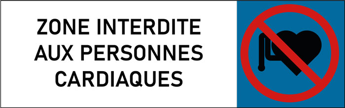 Plaque de porte classique Zone interdite aux personnes cardiaques