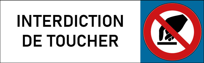 Plaque de porte classique Interdiction de toucher