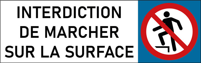 Plaque de porte classique Interdiction de marcher sur la surface