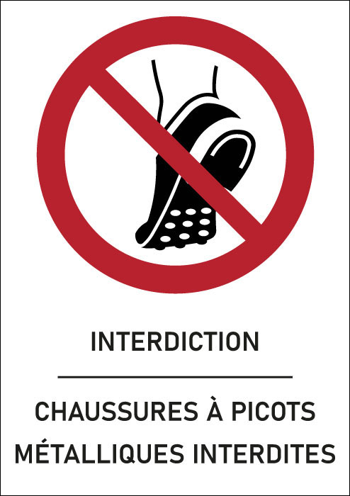 Panneau Chaussures à picots métalliques interdites