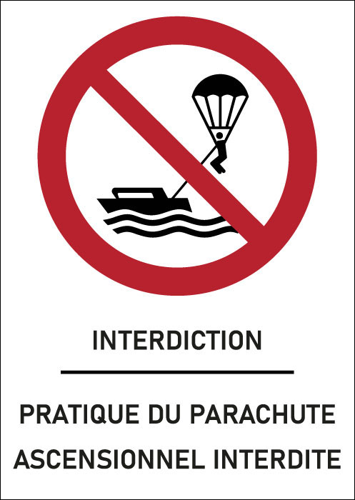 Panneau Pratique du parachute ascensionnel interdite
