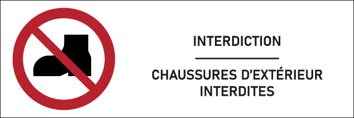 Signalétique  Chaussures d’extérieur interdites