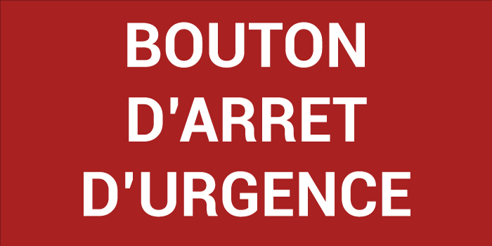 Pictogramme BOUTON D'ARRÊT D’URGENCE
