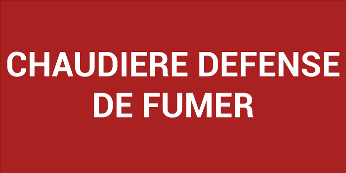 Pictogramme CHAUDIÈRE DÉFENSE DE FUMER
