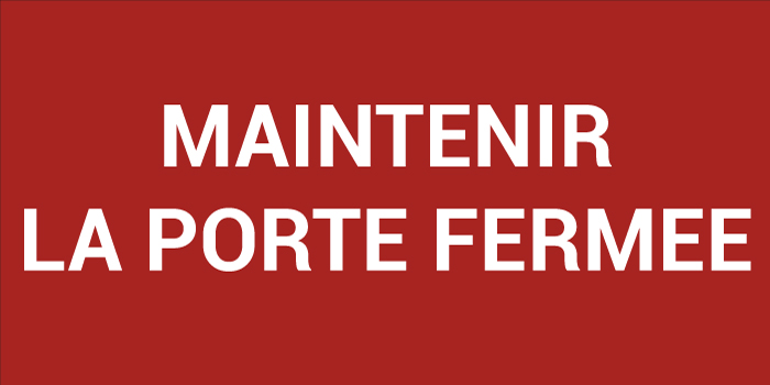 Pictogramme MAINTENIR LA PORTE FERMÉE
