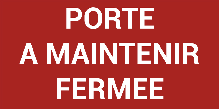 Pictogramme PORTE A MAINTENIR FERMÉE
