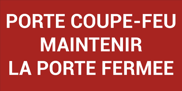 Pictogramme PORTE COUPE-FEU MAINTENIR LA PORTE FERMÉE
