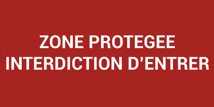 Pictogramme Zone protégée INTERDICTION D’ENTRER
