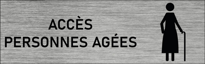 Plaque de porte Accès personnes âgées