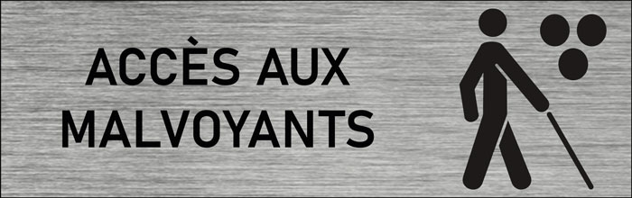 Plaque de porte Accès aux malvoyants