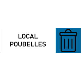 Plaque de porte classique Local poubelles