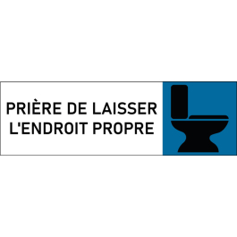 Plaque de porte classique Prière de laisser l'endroit propre