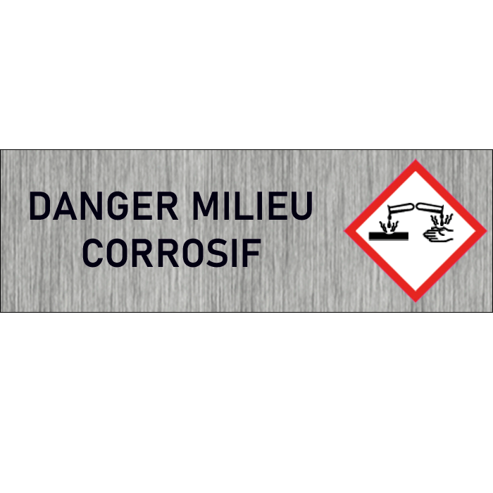 "Plaque de Sécurité milieu corrosif - Signalétique Corrosive en Aluminium Brossé avec Symboles de Mise en Garde"
