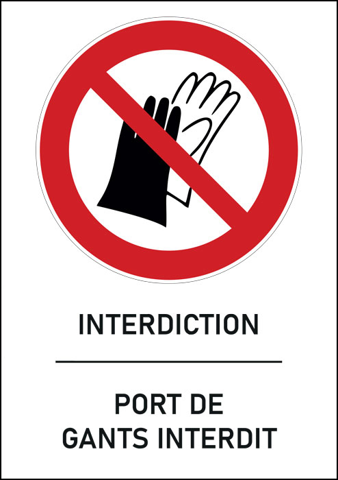 Panneau Port de gants interdit